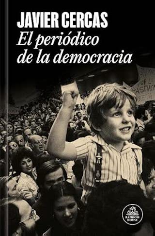 Recomendación de lectura: `El periódico de la democracia´ el diario de la democracia